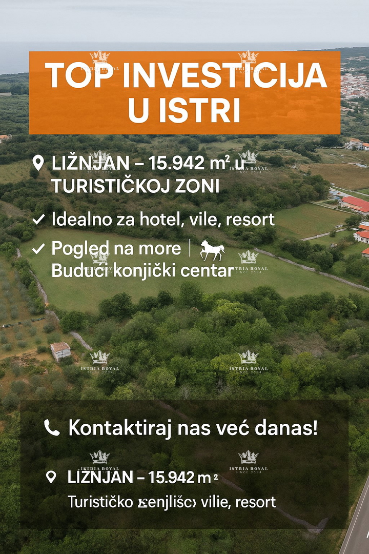Istra, Ližnjan, zemljišče za gradnjo hotela in vil s bazenom - območje T1 in T2.